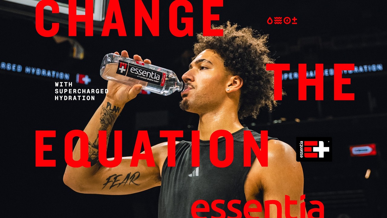Essentia Water | Jalen Wilson: Change the Game​